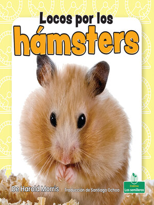cover image of Locos por los hámsters